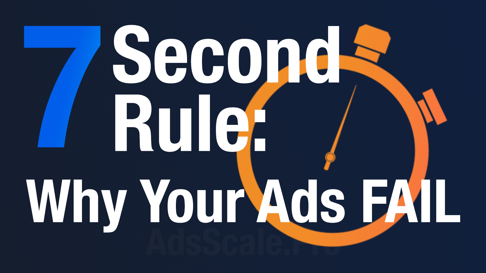 The 7-Second Rule: Why Your Ads Fail in the First Impression